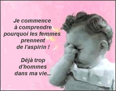 Etre une fille ??? Que du souci !!!
